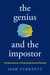The Genius and the Impostor - The Neuroscience of Unlocking Human Potential
