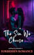 The Sin We Choose (Forbidden Romance) - Forbidden Romance