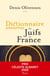 Dictionnaire amoureux des Juifs de France