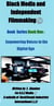 Book I Empowering Voices in a Digital Age - Black Media and Independent Filmmaking©Book Series, #1