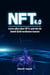 NFT 4.0 - Lerne alles über NFTs und wie du damit Geld verdienen kannst
