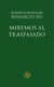 Miremos al Traspasado