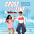 Cross the Line - Lights Out 1