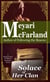 The Solace of Her Clan - Matriarchies of Muirin, #13