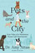 Pets and the City - True Tales of a Manhattan House Call Veterinarian
