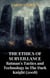 The Ethics of Surveillance: Batman’s Tactics and Technology in The Dark Knight (2008)