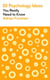 50 Psychology Ideas You Really Need to Know - A complete introduction to the key concepts and theories of psychology