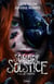 Sombre Solstice - tome 1 - roman ado - roman YA -  thriller psychologique � livre horreur - surnaturel � romance