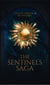 The Sentinels Saga - The Sentinels Saga