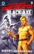 Black Axe - Code Name: Intrepid, #3