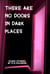 There Are No Doors In Dark Places - Hearts in Darkness