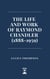 The Life and Work of Raymond Chandler (1888-1959)