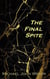 The Final Spite - The Shy God Project, #3