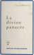 La divine panacée