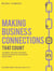 Making Business Connections That Counts - Six Simple Steps to Success, #4
