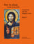 Duc in Altum - Grabe in die Tiefe - Gespräche mit den Jüngern Jesu Band 1