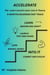 Accelerate: Learn Launch Lean: Into It Theory