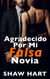 Agradecido Por Mi Falsa Novia