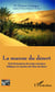 La manne du désert - Petit dictionnaire des noms communs bibliques à la lumière des Pères du désert