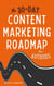 The 30-Day Content Marketing Roadmap for Authors