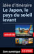 Idée d'itinéraire - Le Japon, le pays du soleil levant