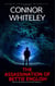 The Assassination Of Bettie English: A Bettie Private Eye Mystery Novella - The Bettie English Private Eye Mysteries, #14