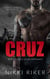 Cruz: Motorcycle Club Romance - Sleepless Spades MC, #1