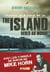 The Island - L'aventure qui a changé ma vie
