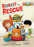 Robot to the Rescue