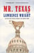 Mr. Texas - A novel