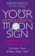 Your Astrological Moon Sign - Werewolf, Angel, Vampire, Saint? - Discover Your Hidden Inner Self