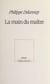 La main du maître