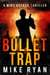 Bullet Trap - The Silencer Series, #15