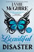 Beautiful Disaster - A Novel
