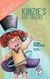 Kinzie's Got Talent - Kinzie's Kinventions, #1