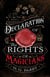 A Declaration of the Rights of Magicians - The Shadow Histories, Book One