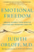 Emotional Freedom - Liberate Yourself from Negative Emotions and Transform Your Life