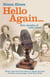 Hello Again - Nine decades of radio voices