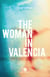 The Woman in Valencia
