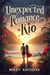 Unexpected Romance in Rio - Love Stories Around the World, #3