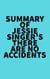 Summary of Jessie Singer's There Are No Accidents