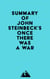 Summary of John Steinbeck's Once There Was a War