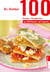 100 Rezepte - Partygerichte - aus 1000 Rezepte - gut und günstig