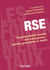 RSE - Responsabilité sociale des entreprises : parties prenantes et outils