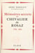 Mémoires secret du chevalier de Rosaz - 1796-1876