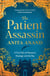 The Patient Assassin - A True Tale of Massacre, Revenge and the Raj