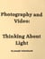Photography & Video: Thinking About Light