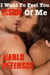 I Want To Feel You Inside Of Me Part 4