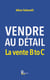 Vendre au détail - La vente B to C