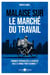 Malaise sur le marché du travail - Comment réconcilier la jeunesse avec le monde professionnel ?